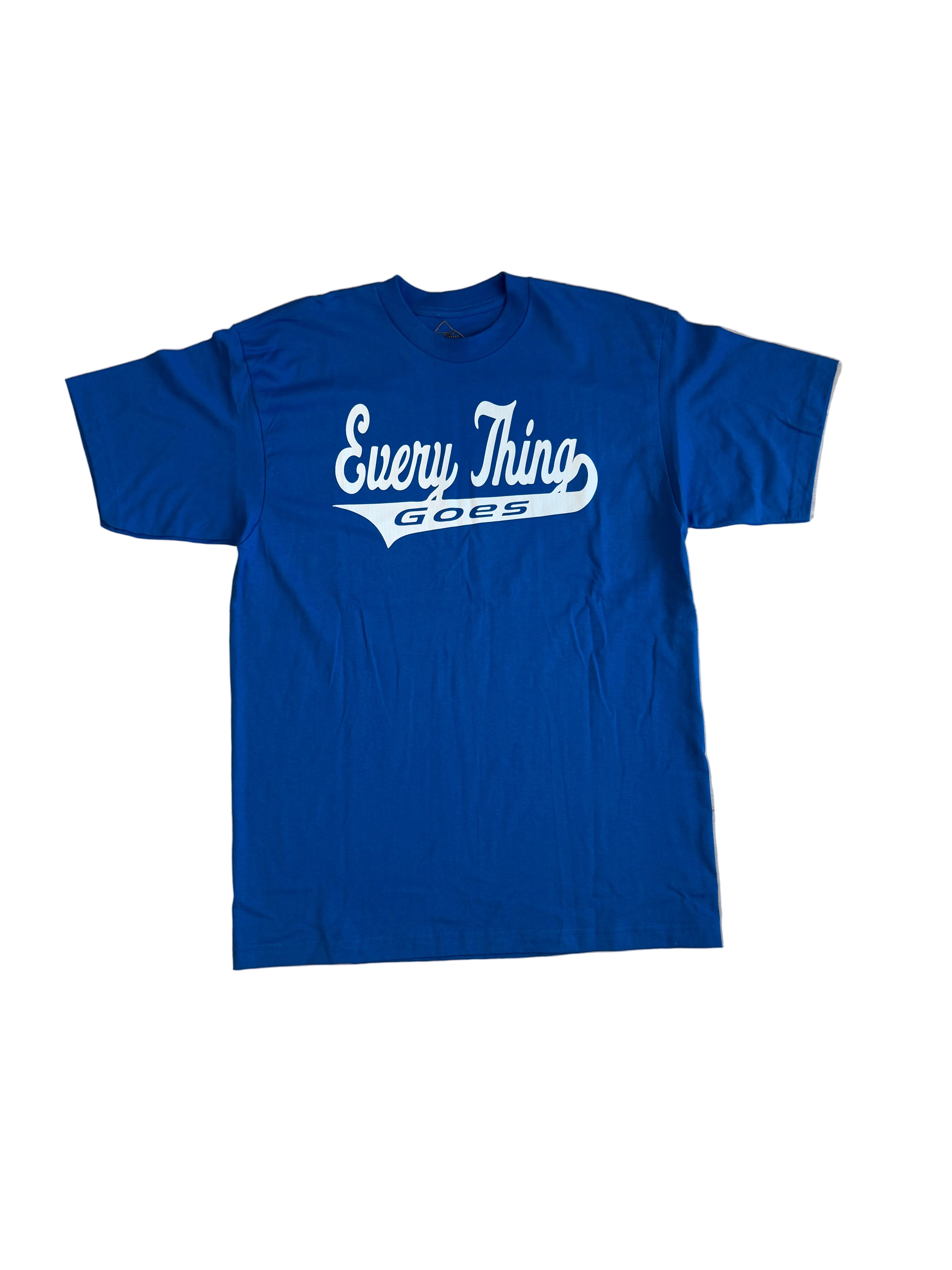 Every Thing Goes - Tee